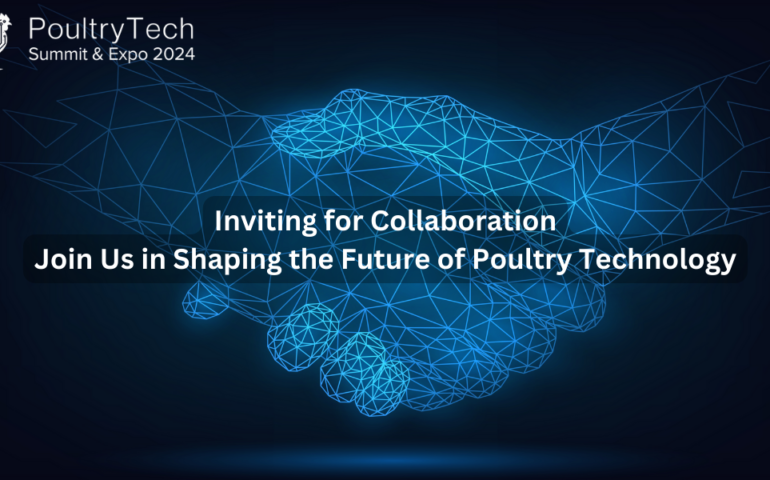 Inviting for Collaboration: Join Us in Shaping the Future of Poultry Technology